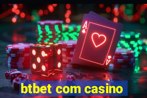 btbet com casino